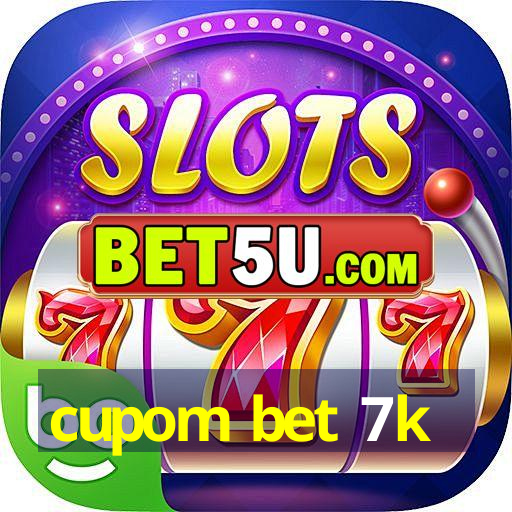 cupom bet 7k