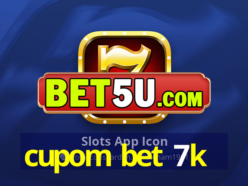 cupom bet 7k