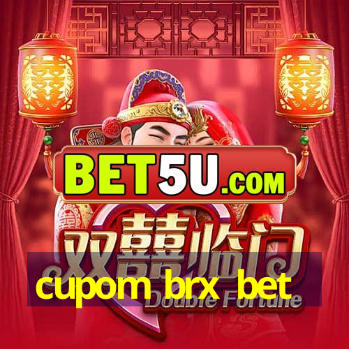 cupom brx bet