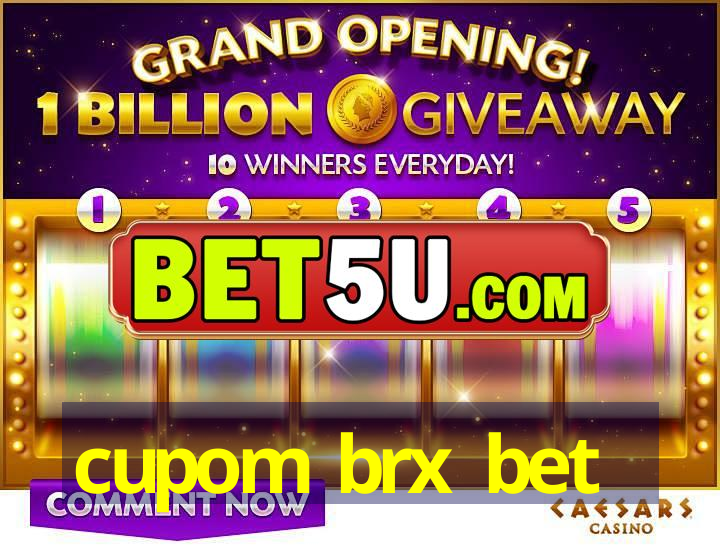 cupom brx bet