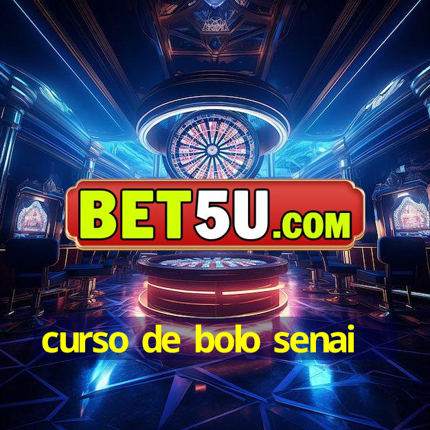 curso de bolo senai