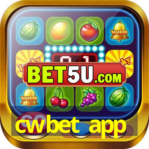 cwbet app