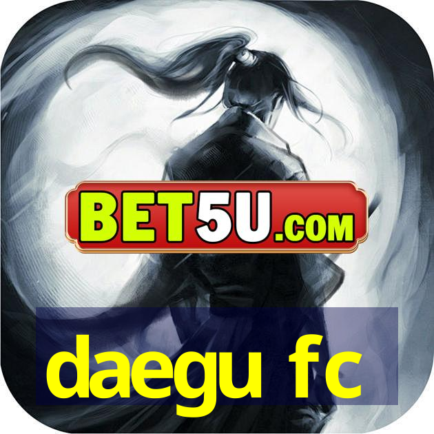 daegu fc