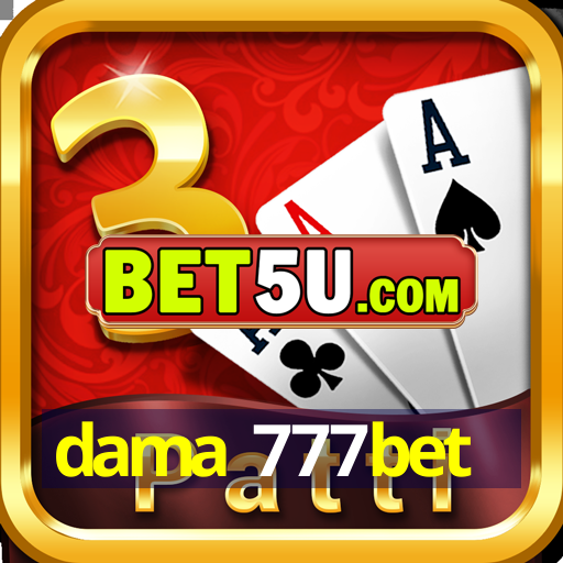 dama 777bet