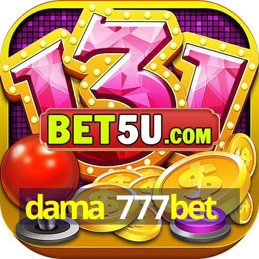 dama 777bet