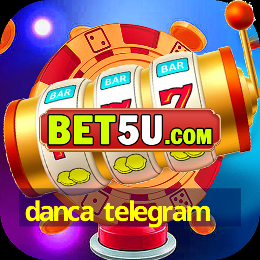 danca telegram