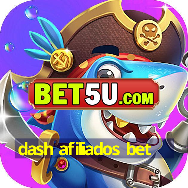 dash afiliados bet