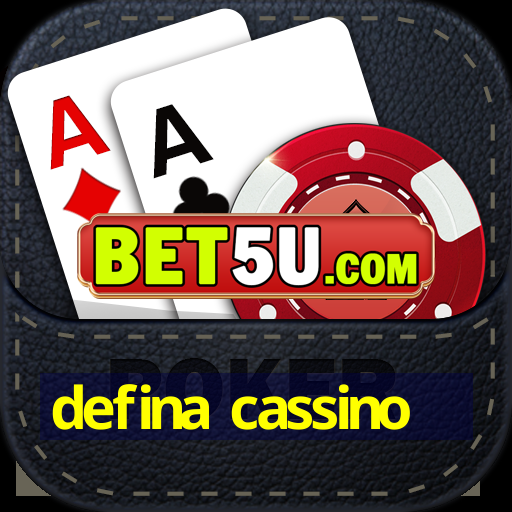 defina cassino