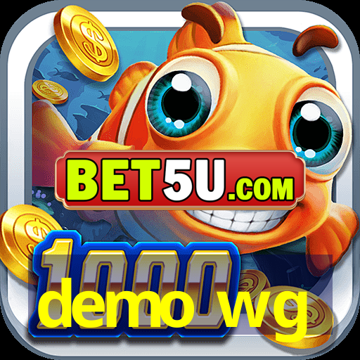 demo wg