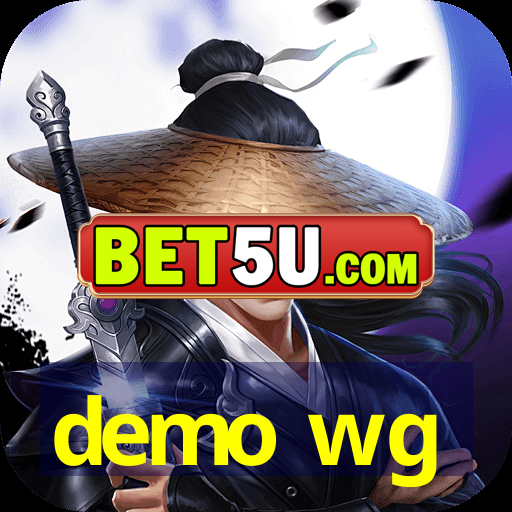 demo wg