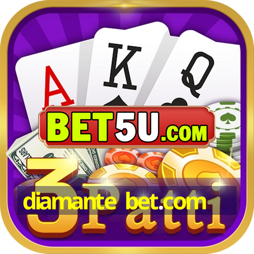 diamante bet.com