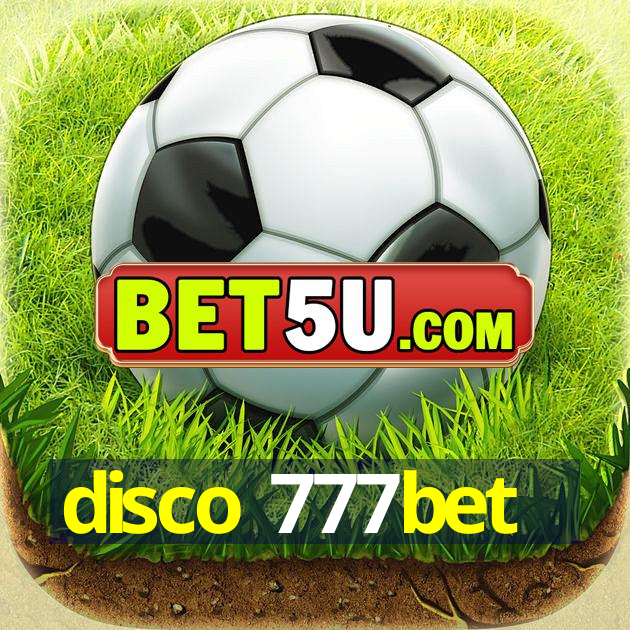 disco 777bet