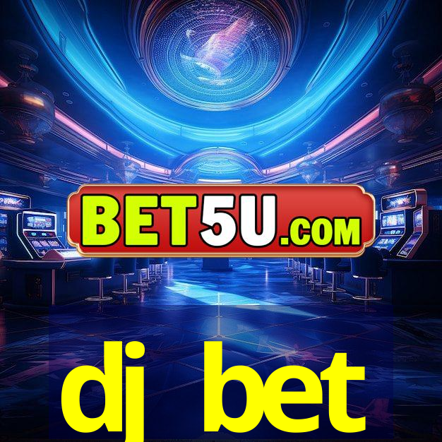 dj bet