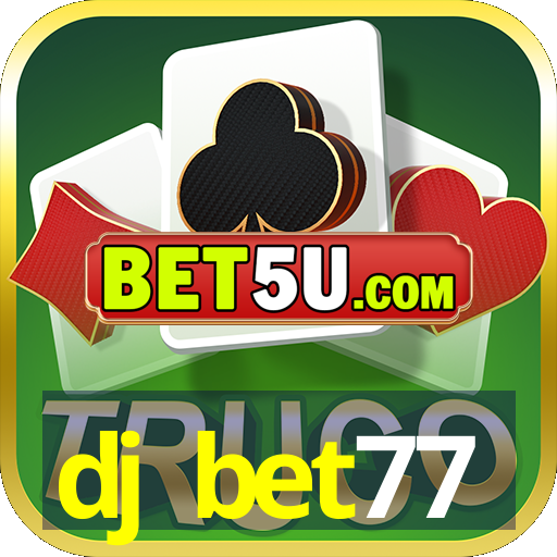 dj bet77