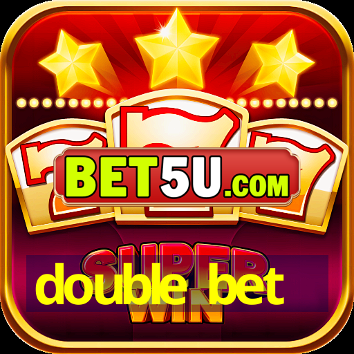 double bet