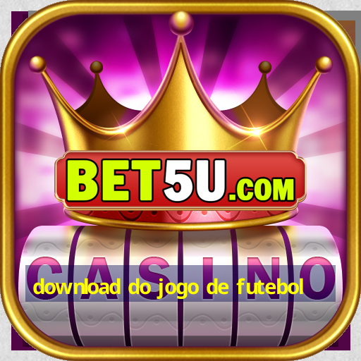 download do jogo de futebol