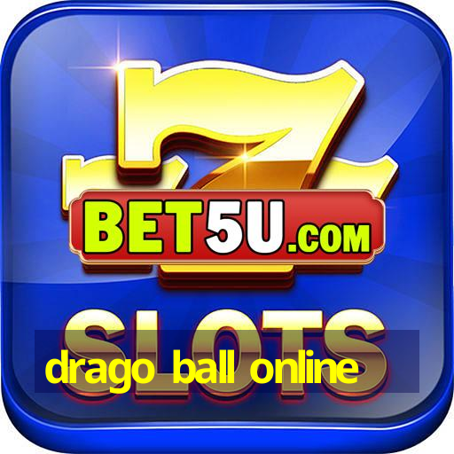 drago ball online