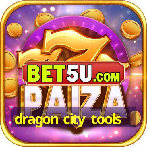 dragon city tools