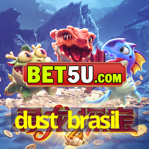 dust brasil