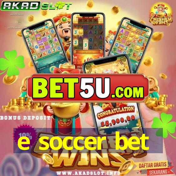 e soccer bet