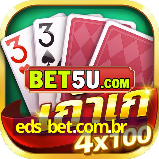 eds bet.com.br