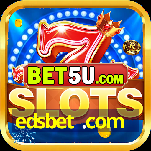 edsbet .com