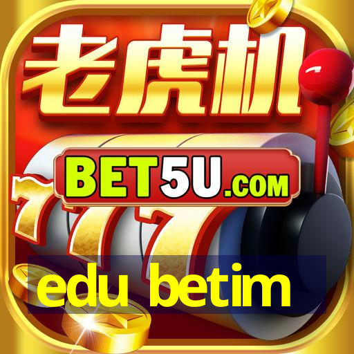 edu betim