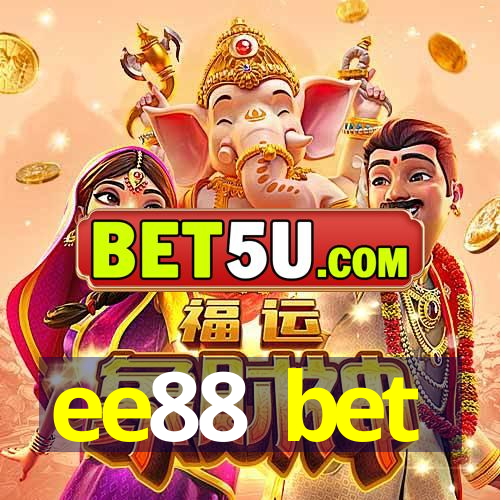 ee88 bet