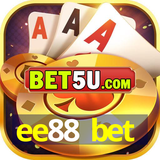 ee88 bet