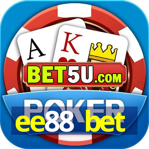 ee88 bet