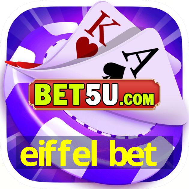 eiffel bet