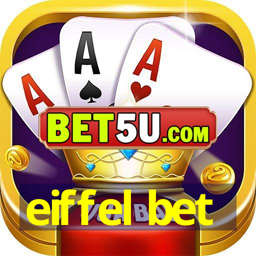 eiffel bet