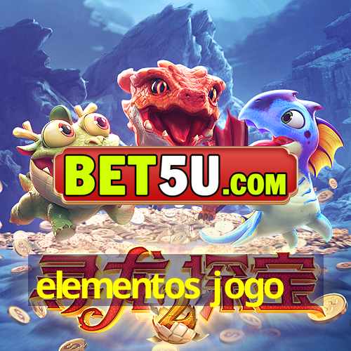 elementos jogo