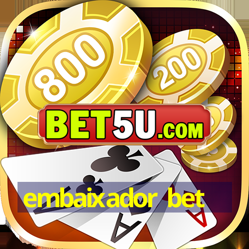 embaixador bet