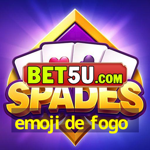 emoji de fogo