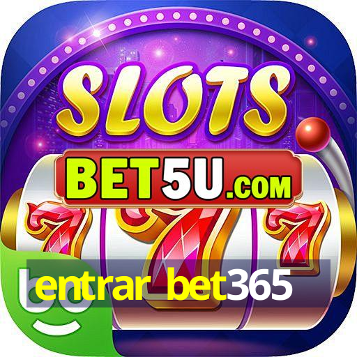 entrar bet365