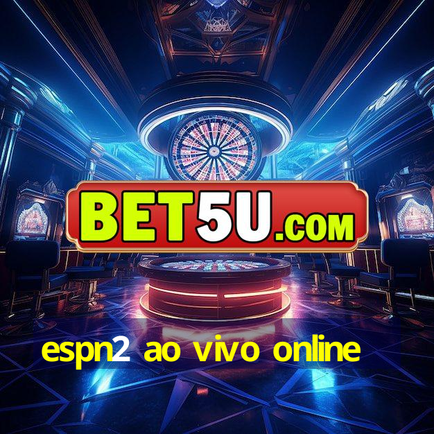 espn2 ao vivo online