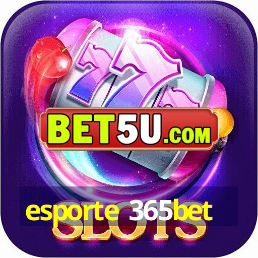 esporte 365bet