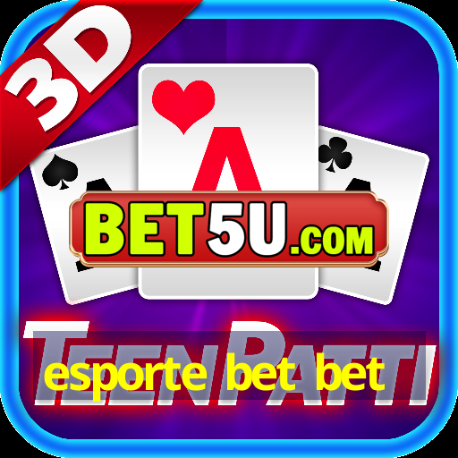 esporte bet bet