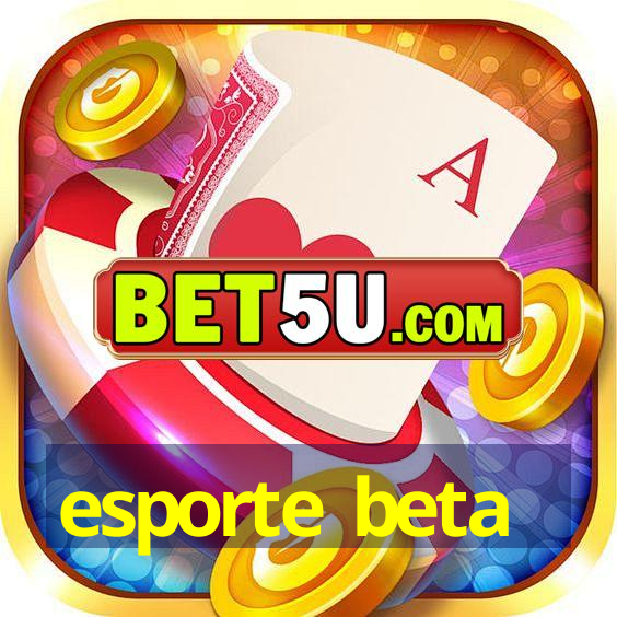 esporte beta