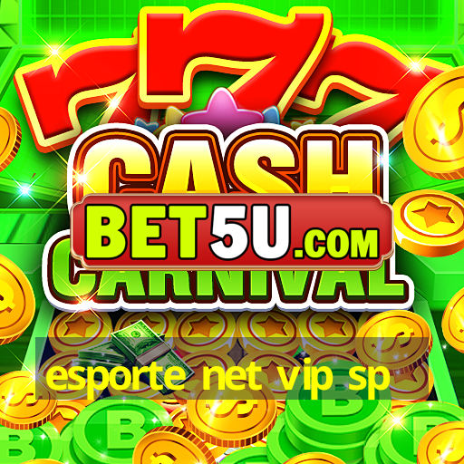 esporte net vip sp