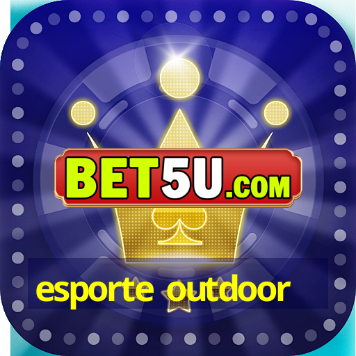 esporte outdoor