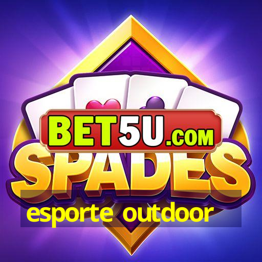 esporte outdoor