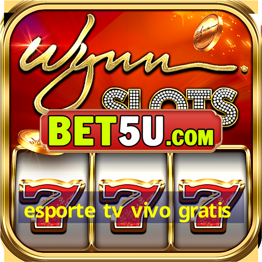 esporte tv vivo gratis