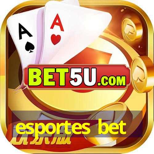 esportes bet