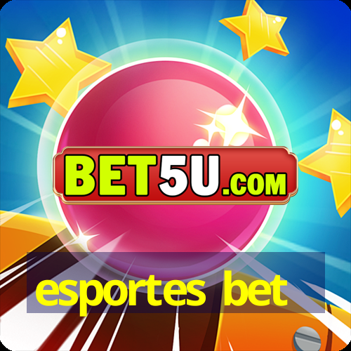 esportes bet