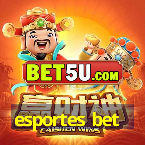 esportes bet