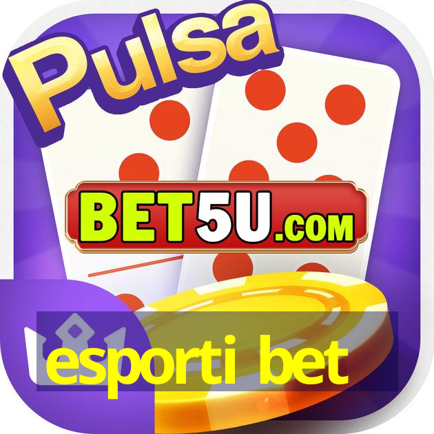 esporti bet