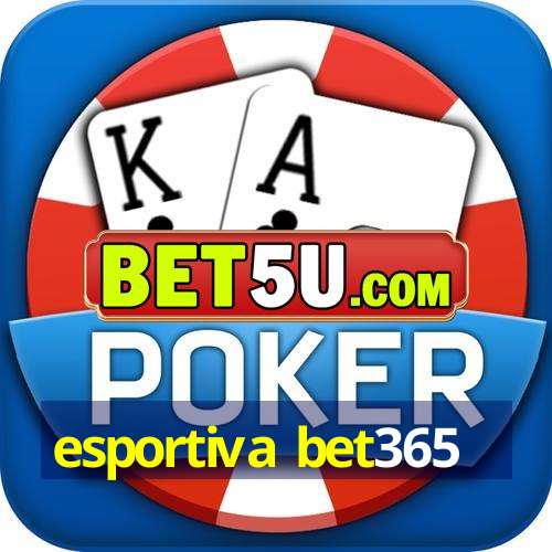 esportiva bet365