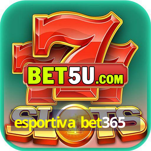 esportiva bet365